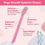 Stainless steel blade detail of Vega eyebrow razor